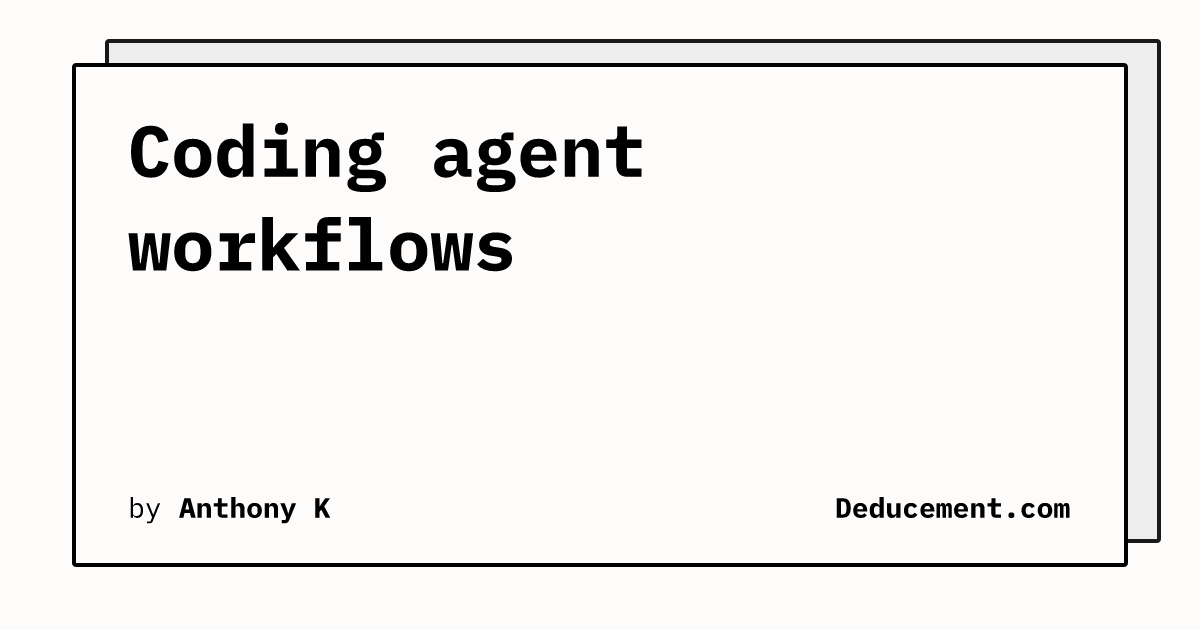 Coding agent workflows